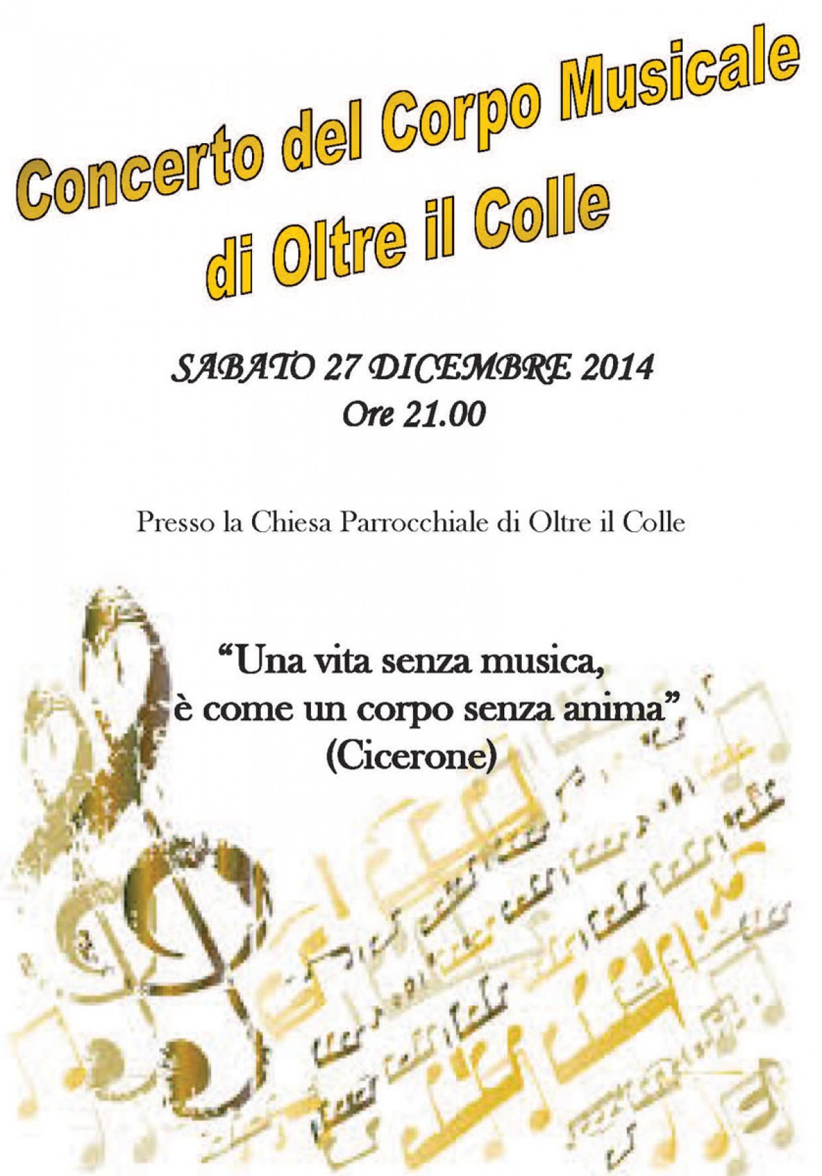 Concerto Corpo Musicale di Oltre il Colle - Natale 2014